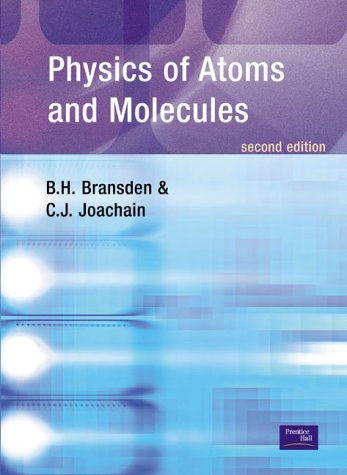 Portada del Physics of atoms and molecules (de B. H. Bransden y C.J. Joachain)