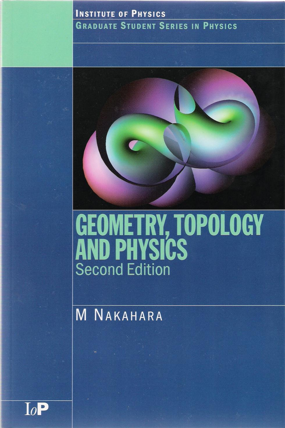 Portada del Geometry, Topology and Physics (de Mikio Nakahara)