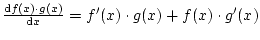 $ \frac{\mathop{\rm d\!}\nolimits f(x)\cdot g(x)}{\mathop{\rm d\!}\nolimits x}=f'(x)\cdot g(x)+f(x)\cdot g'(x)$