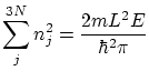 $\displaystyle \sum^{3N}_j n^2_j = \frac{2mL^2E}{\hbar^2\pi} $