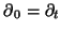 $ \partial_{ 0} = \partial_t$