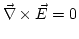 $ \vec{\nabla}\times\vec{E}=0$