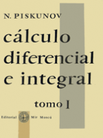 Hábil fragancia Útil La web de Física - Bibliografía comentada - Libro: Cálculo diferencial e  integral de Piskunov N.S.
