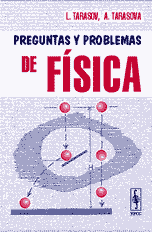 Portada del Preguntas y problemas de física (de L. Tarásov y A. Tarásova)