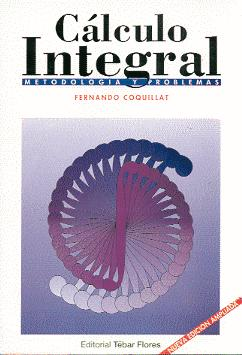 La web de Física - Portada del Cálculo Integral; Metodología y Problemas  (de Fernando Coquillat)