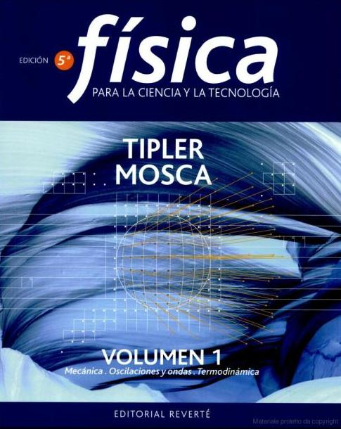 Portada del Física para la ciencia y la tecnología (varios tomos) (de Paul Allen Tipler y Gene Mosca)