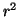 $ r^2$